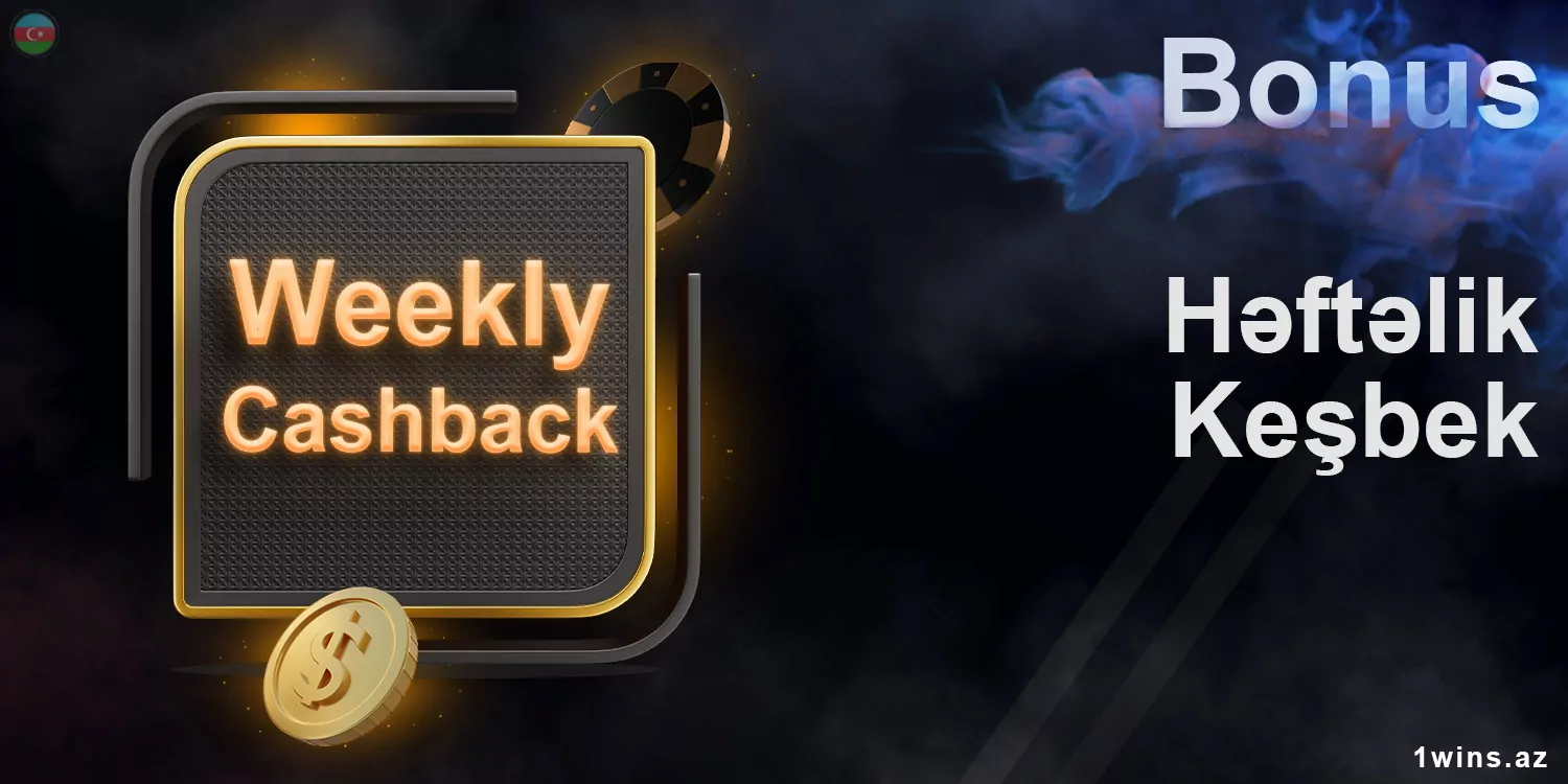 1Win, slot maşınlarında itirilmiş vəsaitlərin 30%-ə qədərini həftəlik cashback təklif edir.